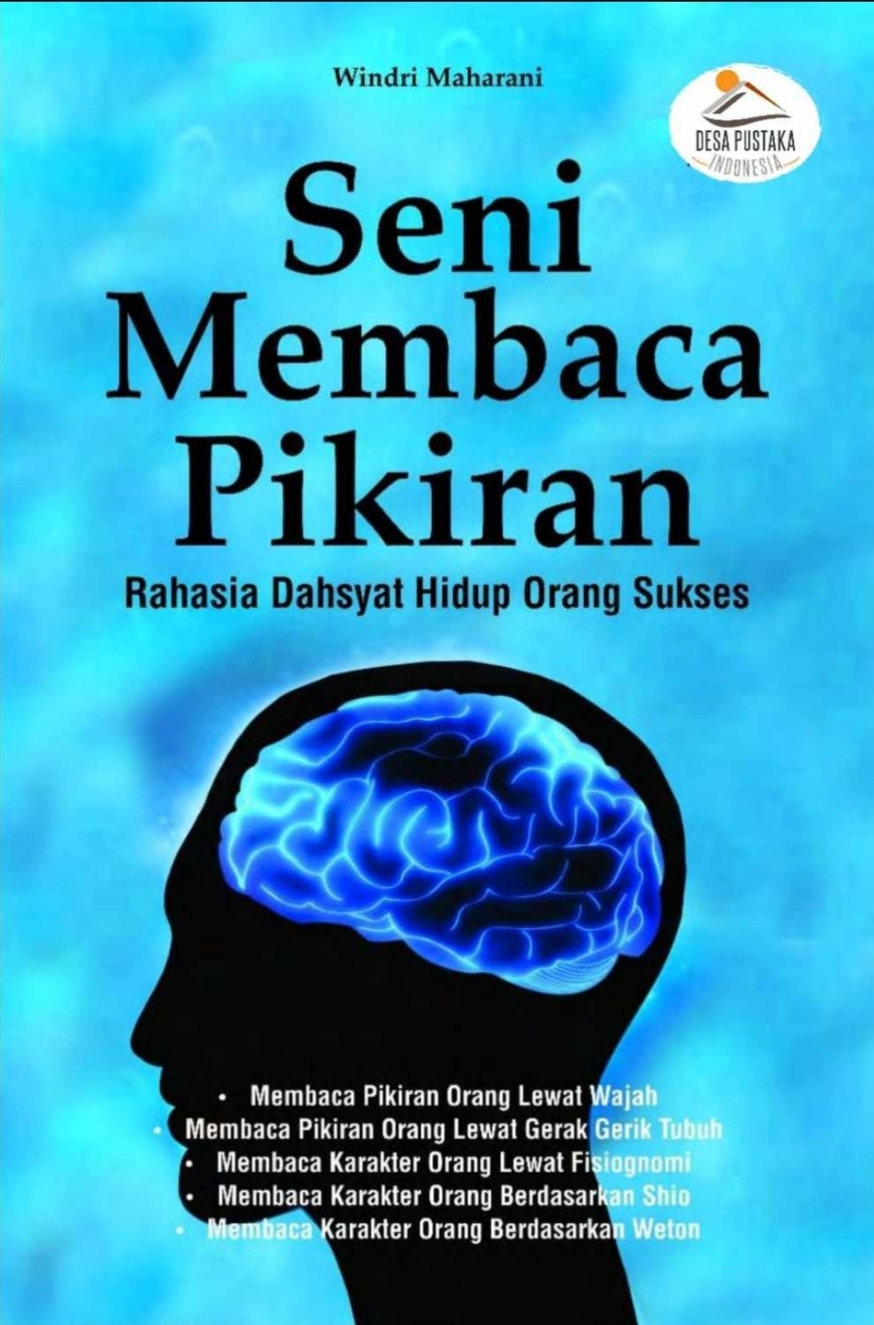 Seni Membaca Pikiran Rahasia Dahsyat Hidup Orang Sukses (Windri Maharani) (Z-Library)