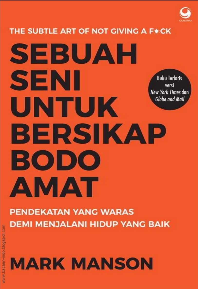 Sebuah Seni untuk Bersikap Bodo Amat (Mark Manson)