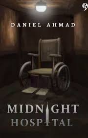 Midnight Hospital - Daniel Ahmad